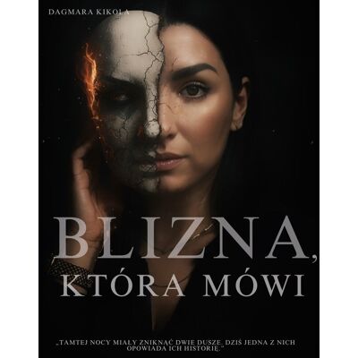 Blizna, która mówi Blizna, która mówi