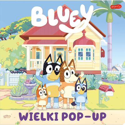 Bluey. Wielki pop-up Bluey. Wielki pop-up