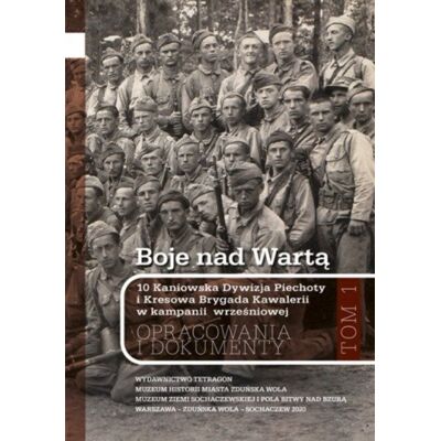 Boje nad wartą 10 kaniowska dywizja Boje nad wartą 10 kaniowska dywizja