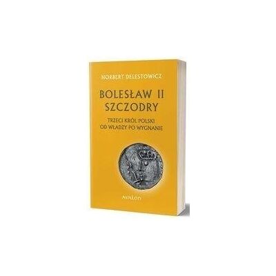 Bolesław II Szczodry, trzeci król Polski... Bolesław II Szczodry, trzeci król Polski...