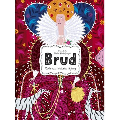Brud. Cuchnąca historia higieny Brud. Cuchnąca historia higieny