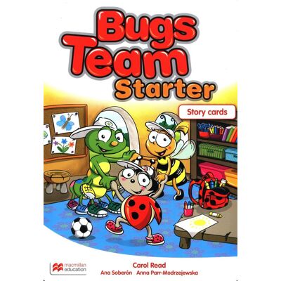 Bugs Team. Starter. Story Cards Bugs Team. Starter. Story Cards