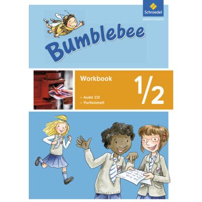 Bumblebee 1 / 2. Workbook mit Pupil's Audio-CD Bumblebee 1 / 2. Workbook mit Pupil's Audio-CD