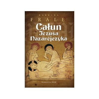 Całun Jezusa Nazarejczyka Całun Jezusa Nazarejczyka