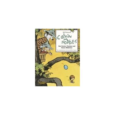 Calvin & Hobbes - Von Ferien, Fischen Und Fiesen Mädchen - Sammelband 03 Calvin & Hobbes - Von Ferien, Fischen Und Fiesen Mädchen - Sammelband 03