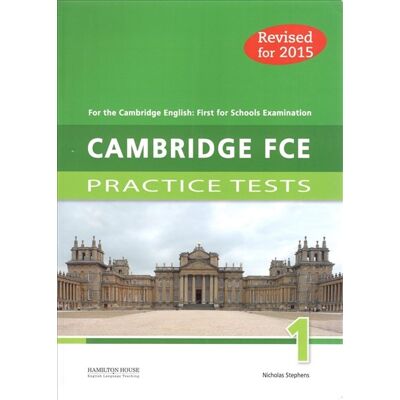 Cambridge First Certificate Practice Tests FCE 1 Student's Book Cambridge First Certificate Practice Tests FCE 1 Student's Book