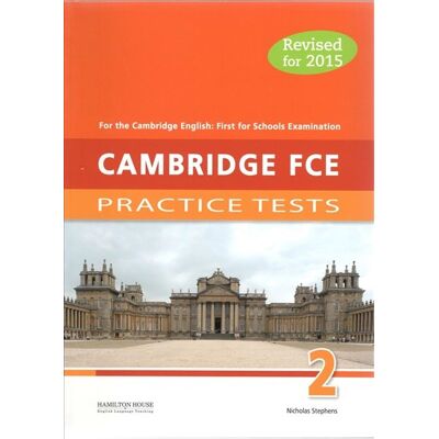 Cambridge First Certificate Practice Tests FCE 2 Student's Book Cambridge First Certificate Practice Tests FCE 2 Student's Book