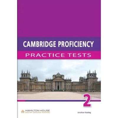 Cambridge Proficiency Practice Tests 2 Student's Book Cambridge Proficiency Practice Tests 2 Student's Book
