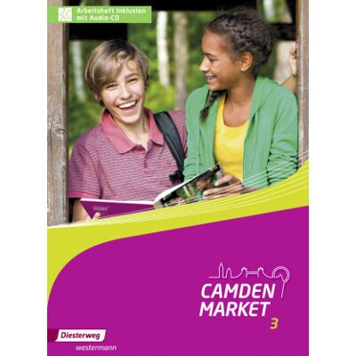 Camden Market 3. Arbeitsheft Inklusion + Audio-CD + Spielbögen Camden Market 3. Arbeitsheft Inklusion + Audio-CD + Spielbögen