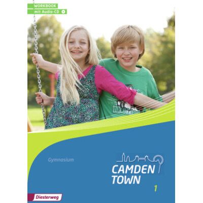 Camden Town 1. Workbook mit Audio-CD. Allgemeine Ausgabe. Gymnasien Camden Town 1. Workbook mit Audio-CD. Allgemeine Ausgabe. Gymnasien