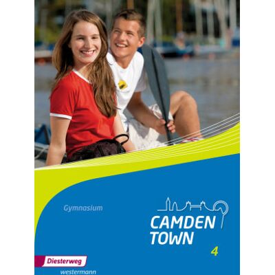 Camden Town 4. Textbook. Allgemeine Ausgabe. Gymnasien Camden Town 4. Textbook. Allgemeine Ausgabe. Gymnasien