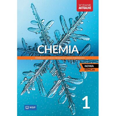 Chemia. Klasa 1. Zakres podstawowy Chemia. Klasa 1. Zakres podstawowy