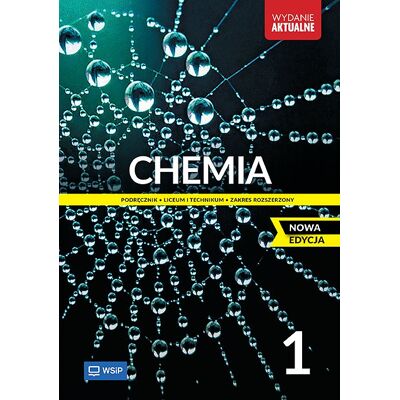 Chemia. Klasa 1. Zakres rozszerzony Chemia. Klasa 1. Zakres rozszerzony