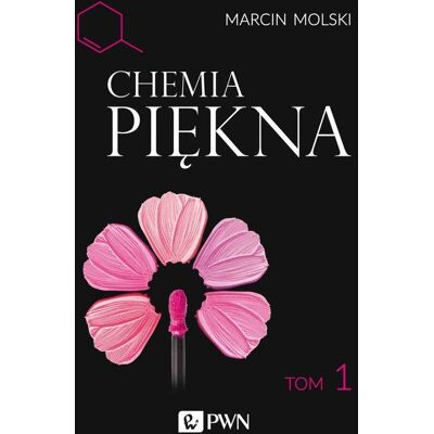 Chemia piękna. Tom 1 Chemia piękna. Tom 1