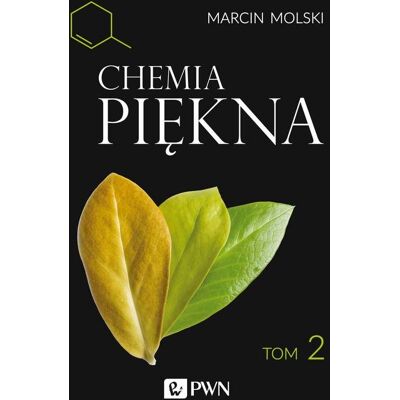 Chemia Piękna. Tom 2 Chemia Piękna. Tom 2