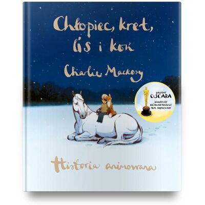 Chłopiec, kret, lis i koń. Historia animowana Chłopiec, kret, lis i koń. Historia animowana
