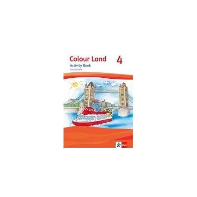 Colour Land ab Klasse 3. Ausgabe 2013. Activity Book mit Audio-CD 4. Schuljahr Colour Land ab Klasse 3. Ausgabe 2013. Activity Book mit Audio-CD 4. Schuljahr
