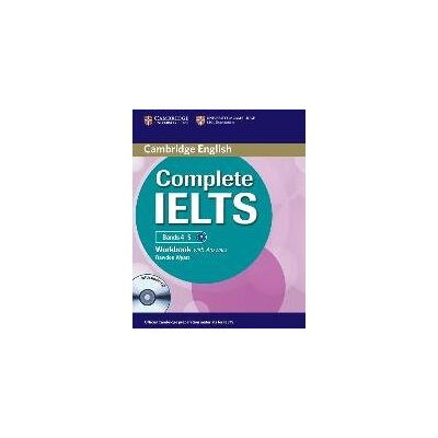Complete IELTS Bands 4-5 Workbook with Answers with Audio CD Complete IELTS Bands 4-5 Workbook with Answers with Audio CD