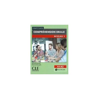 Compréhension orale 1. . Buch + Audio-CD Compréhension orale 1. . Buch + Audio-CD