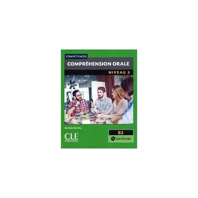 Compréhension orale. Buch + Audio-CD Compréhension orale. Buch + Audio-CD