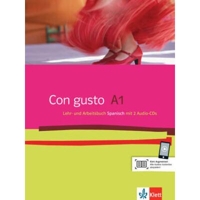 Con gusto A1. Lehr- und Arbeitsbuch. Mit 2 Audio-CDs Con gusto A1. Lehr- und Arbeitsbuch. Mit 2 Audio-CDs