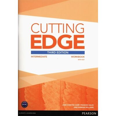 Cutting Edge. Intermediate Workbook With Key Cutting Edge. Intermediate Workbook With Key