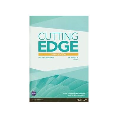 Cutting Edge Pre-Intermediate. Workbook With Key Cutting Edge Pre-Intermediate. Workbook With Key