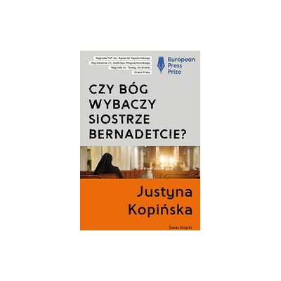 Czy Bóg wybaczy siostrze Bernadetcie? Czy Bóg wybaczy siostrze Bernadetcie?