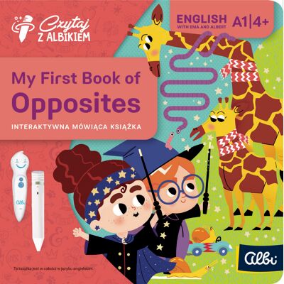 Czytaj z Albikiem: My First Book of Opposites Czytaj z Albikiem: My First Book of Opposites