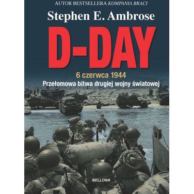 D-Day. 6 czerwca 1944 D-Day. 6 czerwca 1944