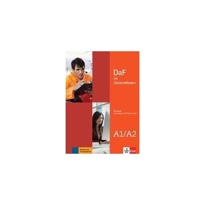 DaF im Unternehmen A1-A2. Kursbuch + Audio- und Videodateien online DaF im Unternehmen A1-A2. Kursbuch + Audio- und Videodateien online