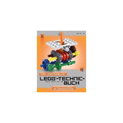 Das 'inoffizielle' LEGO®-Technic-Buch Das 'inoffizielle' LEGO®-Technic-Buch