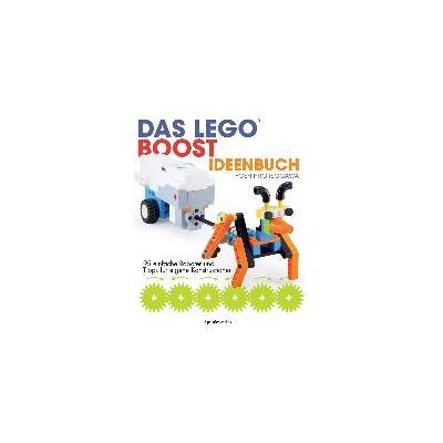Das LEGO®-Boost-Ideenbuch Das LEGO®-Boost-Ideenbuch