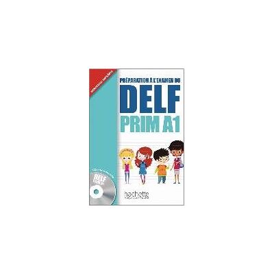 DELF Prim A1. Livre de l'élève + CD audio DELF Prim A1. Livre de l'élève + CD audio