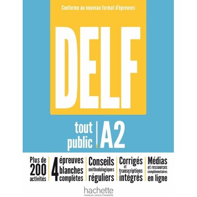 DELF Tout Public A2. Nouveau Format d'Epreuves. Podręcznik DELF Tout Public A2. Nouveau Format d'Epreuves. Podręcznik