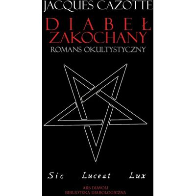 Diabeł zakochany. Romans okultystyczny Diabeł zakochany. Romans okultystyczny