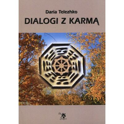 Dialogi z karmą Dialogi z karmą