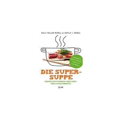 Die Super-Suppe Die Super-Suppe