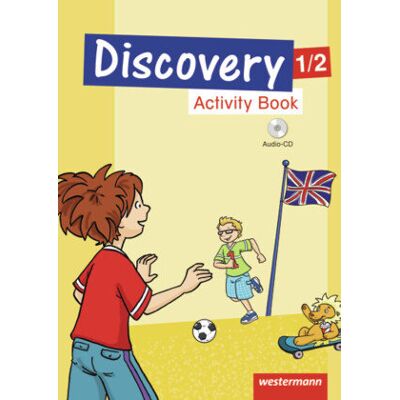Discovery 1 - 4. Activity Book 1 / 2 mit CD Discovery 1 - 4. Activity Book 1 / 2 mit CD