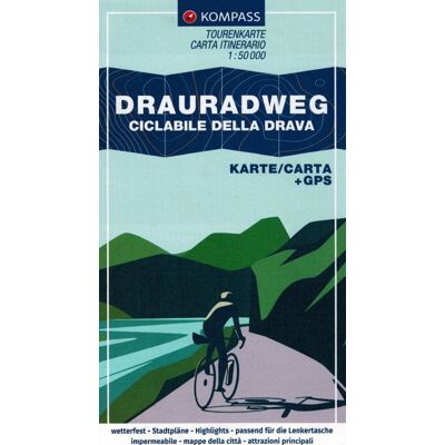 Drauradweg / Ciclabile della Drava. Laminowana mapa rowerowa 1:50 000 Drauradweg / Ciclabile della Drava. Laminowana mapa rowerowa 1:50 000