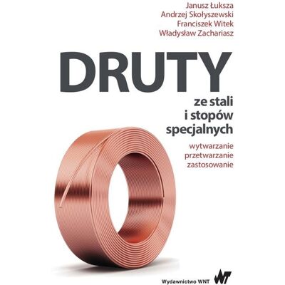 Druty ze stali i stopów specjalnych Druty ze stali i stopów specjalnych