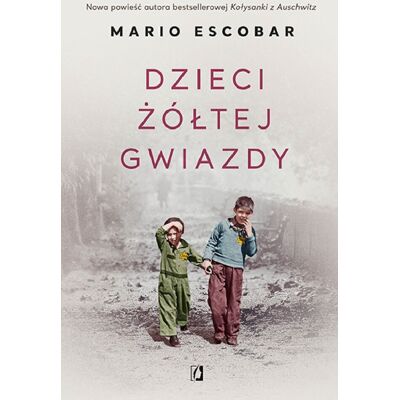 Dzieci żółtej gwiazdy Dzieci żółtej gwiazdy