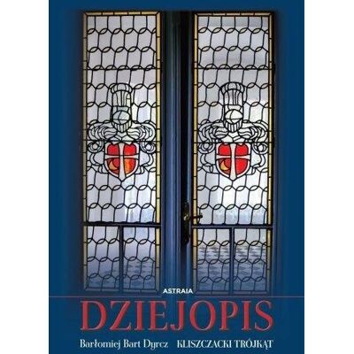 Dziejopis. Kliszczacki trójkąt Dziejopis. Kliszczacki trójkąt