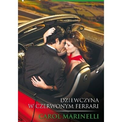 Acer Dziewczyna w czerwonym ferrari Carol Marinelli Acer Dziewczyna w czerwonym ferrari Carol Marinelli