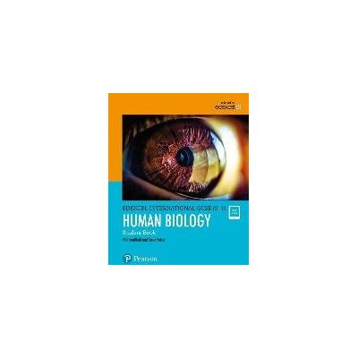 Edexcel International GCSE (9-1) Human Biology Student Book: print and ebook bundle Edexcel International GCSE (9-1) Human Biology Student Book: print and ebook bundle