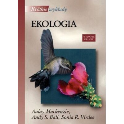 Ekologia. Krótkie wykłady Ekologia. Krótkie wykłady
