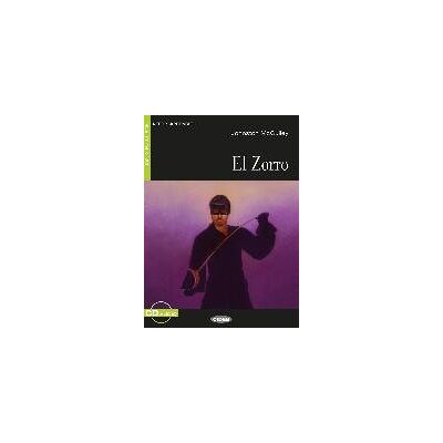 El Zorro. Buch + Audio-CD El Zorro. Buch + Audio-CD