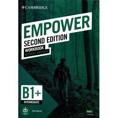 Empower Intermediate B1+ Workbook without Answers with Downloadable Audio Empower Intermediate B1+ Workbook without Answers with Downloadable Audio