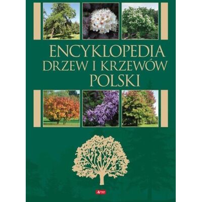 Encyklopedia drzew i krzewów Encyklopedia drzew i krzewów
