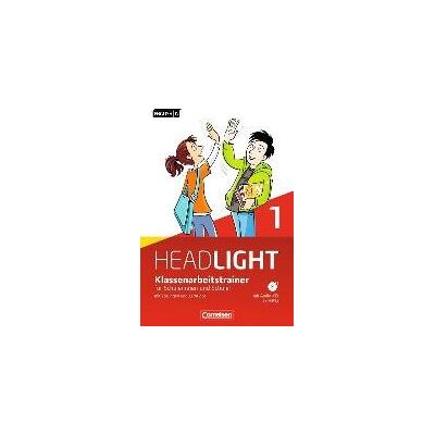 English G Headlight 01: 5. Schuljahr. Klassenarbeitstrainer mit Lösungen und Audio-CD English G Headlight 01: 5. Schuljahr. Klassenarbeitstrainer mit Lösungen und Audio-CD